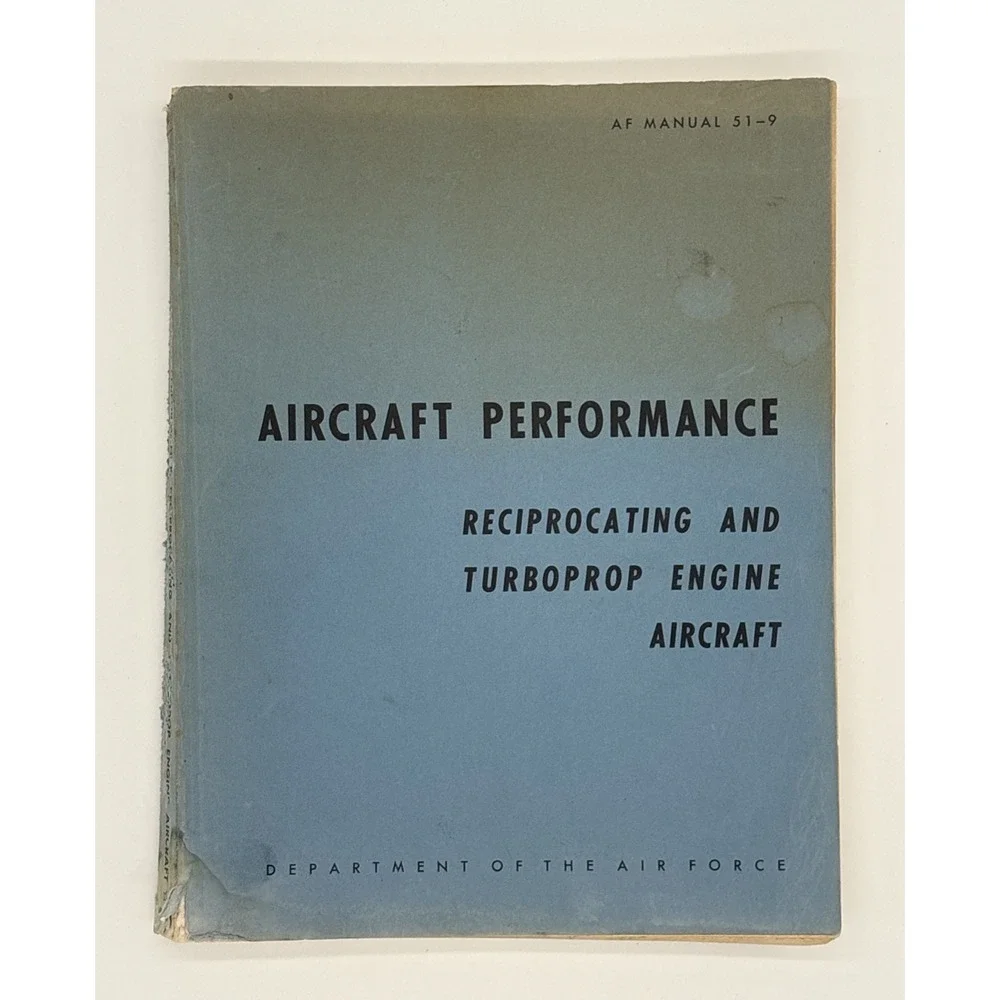 Vtg 1961 USAF AF Manual 51-9 Aircraft Performance Flight Engineer Book Cold War